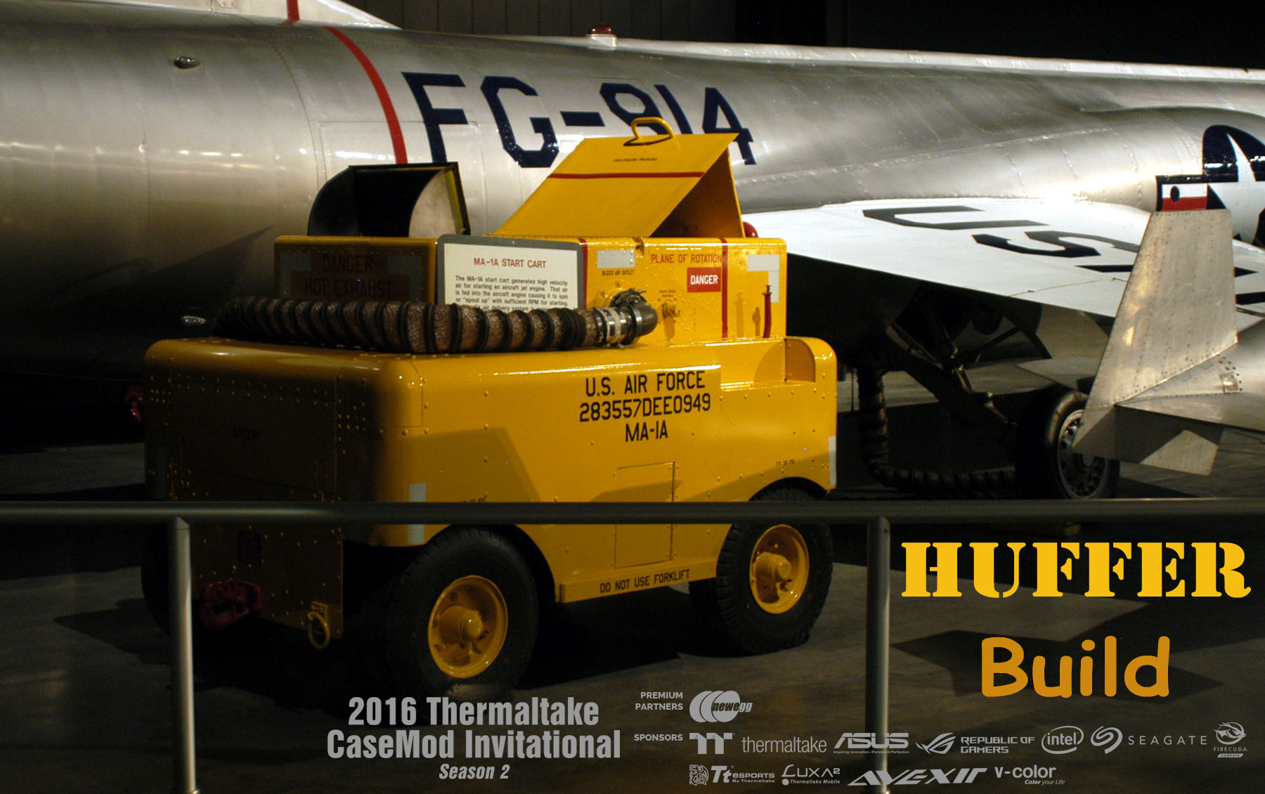 2016 Thermaltake CaseMOD Invitational Season 2 - HUFFER Build