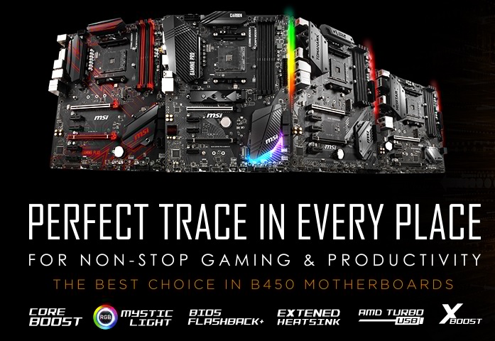 love Have a picnic Municipalities PERFECT TRACE IN EVERY PLACE WITH MSI B450 MOTHERBOARDS FOR NEW AMD  PROCESSORS | PC TeK REVIEWS